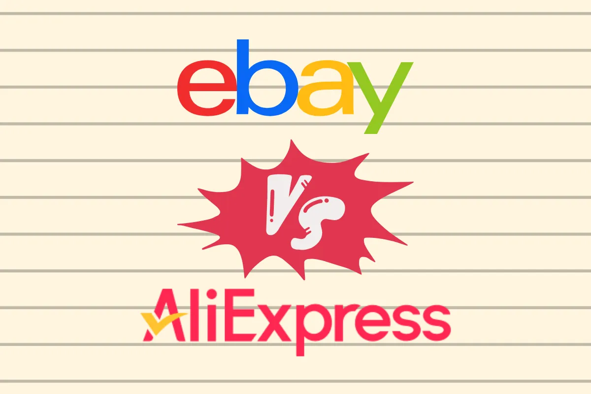 Ebay vs AliExpress